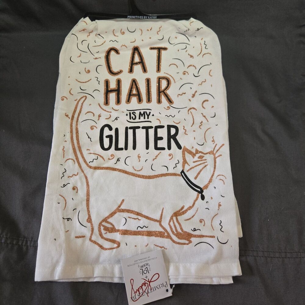 NEW Cat Dish Towel Primitives by Kathy "CAT HAIR IS MY GLITTER" Bronze Copper